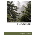 Dr. John McLoughlin