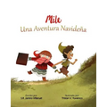 Mile: Una Aventura Navideña