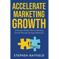 Accelerate Marketing Growth: A Modern Business Parable at CONE Inc.