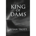 King of Dams