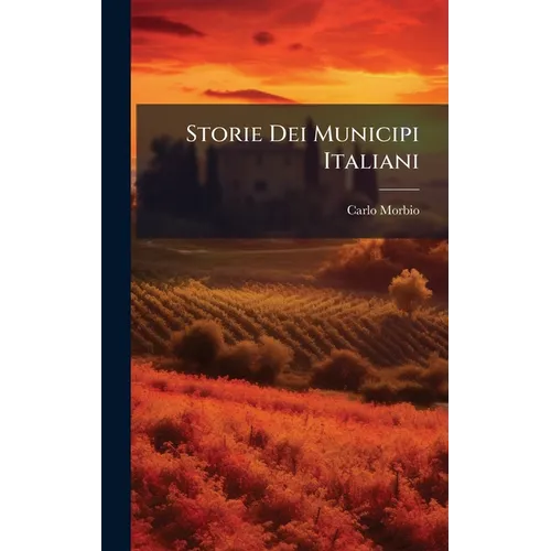 Storie Dei Municipi Italiani