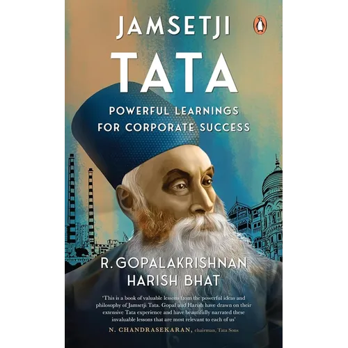 Jamsetji Tata: Powerful Learnings for Corporate Success