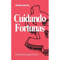 Cuidando Fortunas