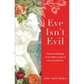 Eve Isn't Evil
