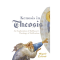 Kenosis in Theosis: An Exploration of Balthasar's Theology of Deification