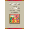 Women and the Church: From Devil's Gateway to Discipleship