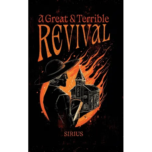 A Great + Terrible Revival