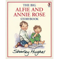 The Big Alfie and Annie Rose Storybook