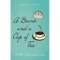 A Beanie and a Cup of Tea: A Father's Poems of Loss and Love