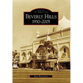 Beverly Hills: 1930-2005