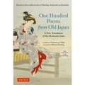 One Hundred Poems from Old Japan: A New Translation of the Hyakunin Isshu [With Free Online Audio Recordings]