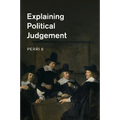 Explaining Political Judgement