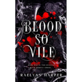 Blood So Vile