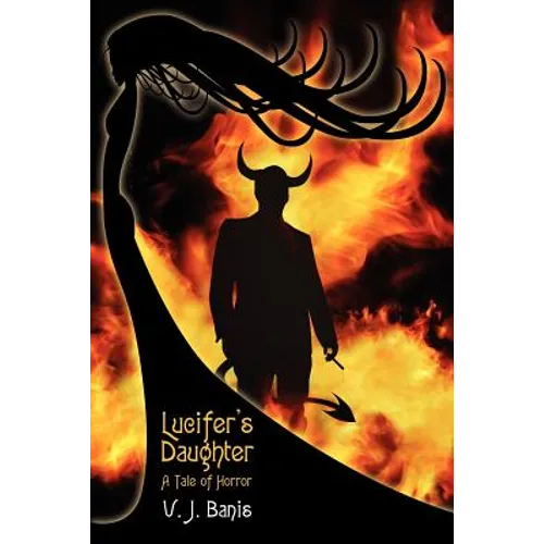 Lucifer's Daughter: A Novel of Horror