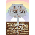 The Art of Resiliency