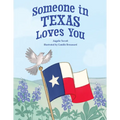 Someone in Texas Loves You