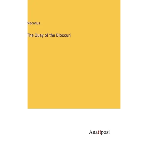 The Quay of the Dioscuri
