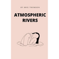 Atmospheric Rivers