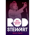 Rod Stewart: The Classic Years