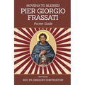 Novena to Blessed Pier Giorgio Frassati: Pocket Guide