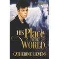 His Place in the World