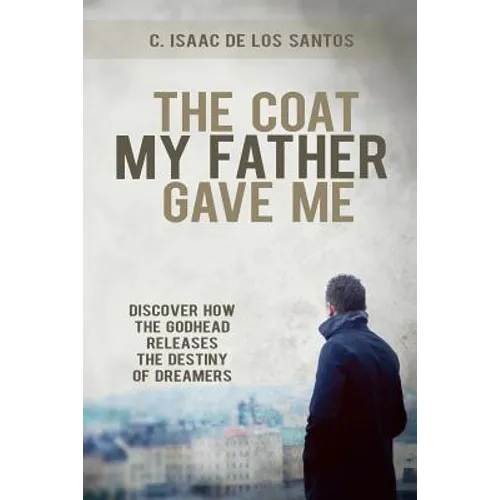 The Coat My Father Gave Me
