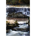 What the Rivers Gather: Selected Poems