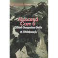 Armored Core 6 Official Companion Guide & Walkthrough