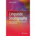 Linguistic Stratigraphy: Recovering Traces of Lost Languages in the Central Andes