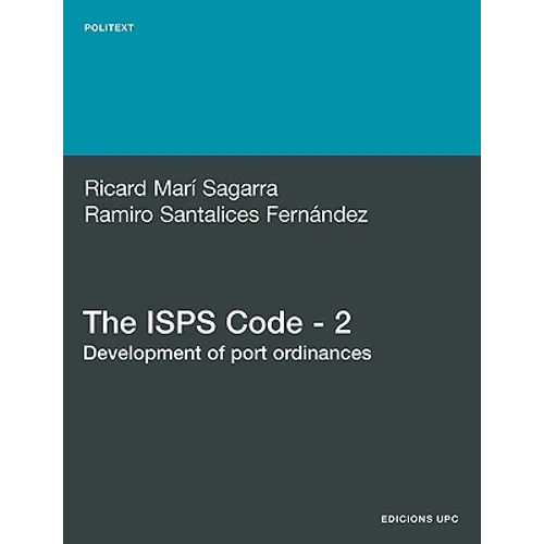 The ISPs Code - 2. Development of Port Ordinances