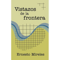 Vistazos de la frontera