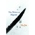 The Writer as Migrant