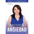 Mujeres Victoriosas Combatiendo La Ansiedad / Victorious Women Fighting Anxiety