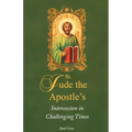 St. Jude the Apostle's Intercession in Challenging Times