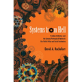 Systems from Hell: Problem Definition and the Literary Portrayal of Failure in Our Public Policy and Social Institutions