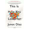 This Is How You Lose Her