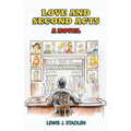 Love and Second Acts - A Novel