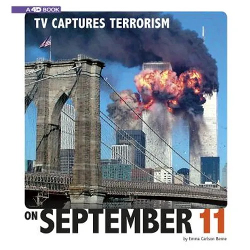 TV Captures Terrorism on September 11: 4D an Augmented Reading Experience