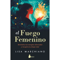Fuego Femenino, El