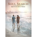Soul Search: Questions Jesus Asked