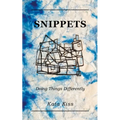 Snippets: Doing Things Differently