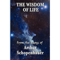 The Wisdom of Life