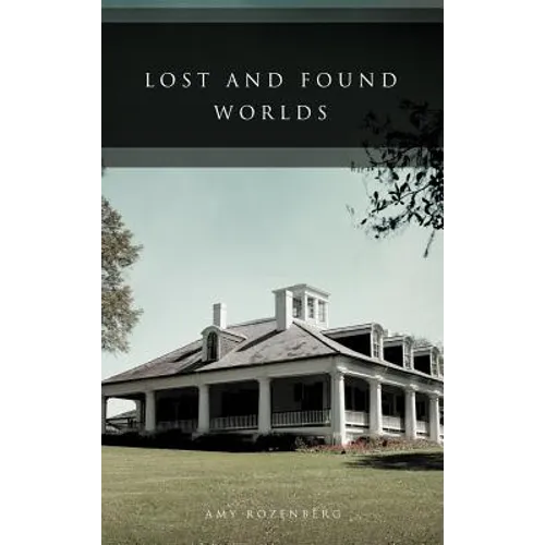 Lost and Found Worlds