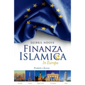 Finanza Islamica In Europa: Prodotti e servizi