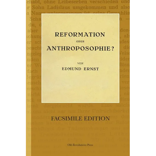 Reformation oder Anthroposophie?