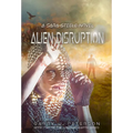 Alien Disruption: A Sara Steele Novel