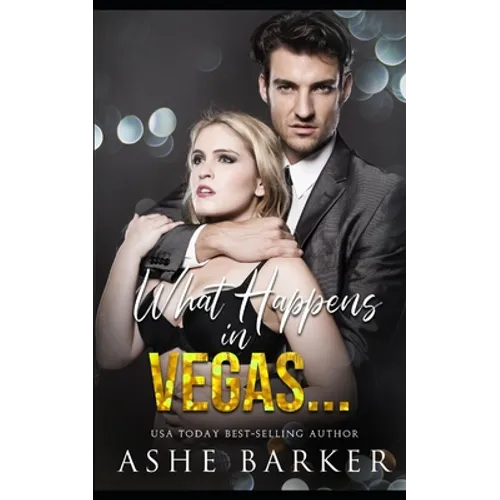 What Happens In Vegas...