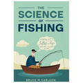 The Science of Fishing