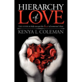 Hierarchy of Love: The Guide to Help You Get the Best of Someone's Love