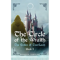 The Circle of the Wraith: The Exiles of Tearlach Book 2